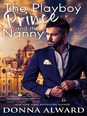 cover image of The Playboy Prince and the Nanny